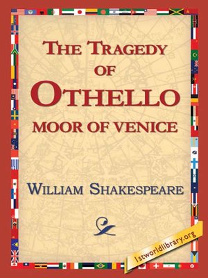 cover image of The Tragedy of Othello, Moor of Venice